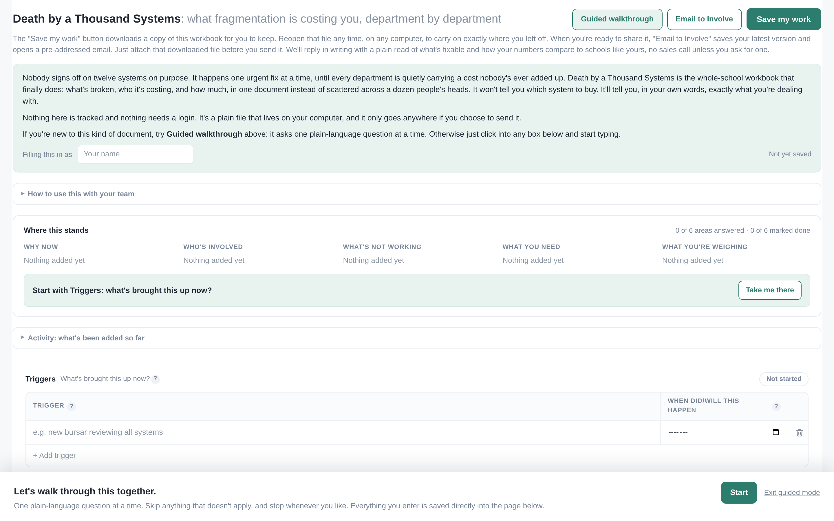 Guided walkthrough prompt asking one plain-language question at a time